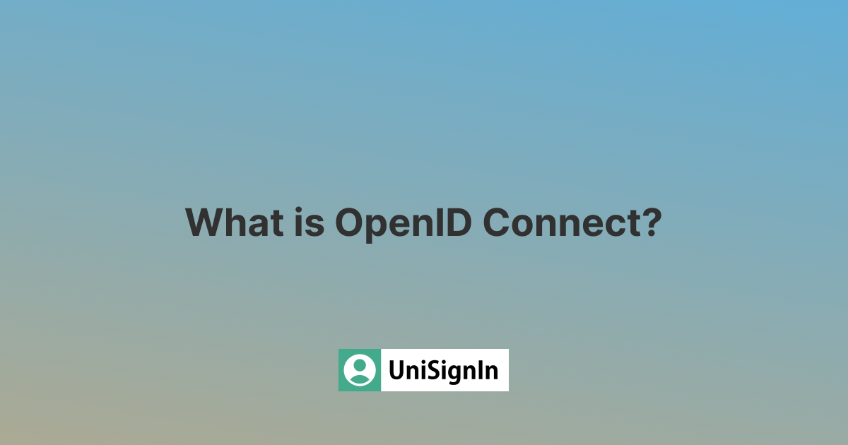 What is OpenID Connect?