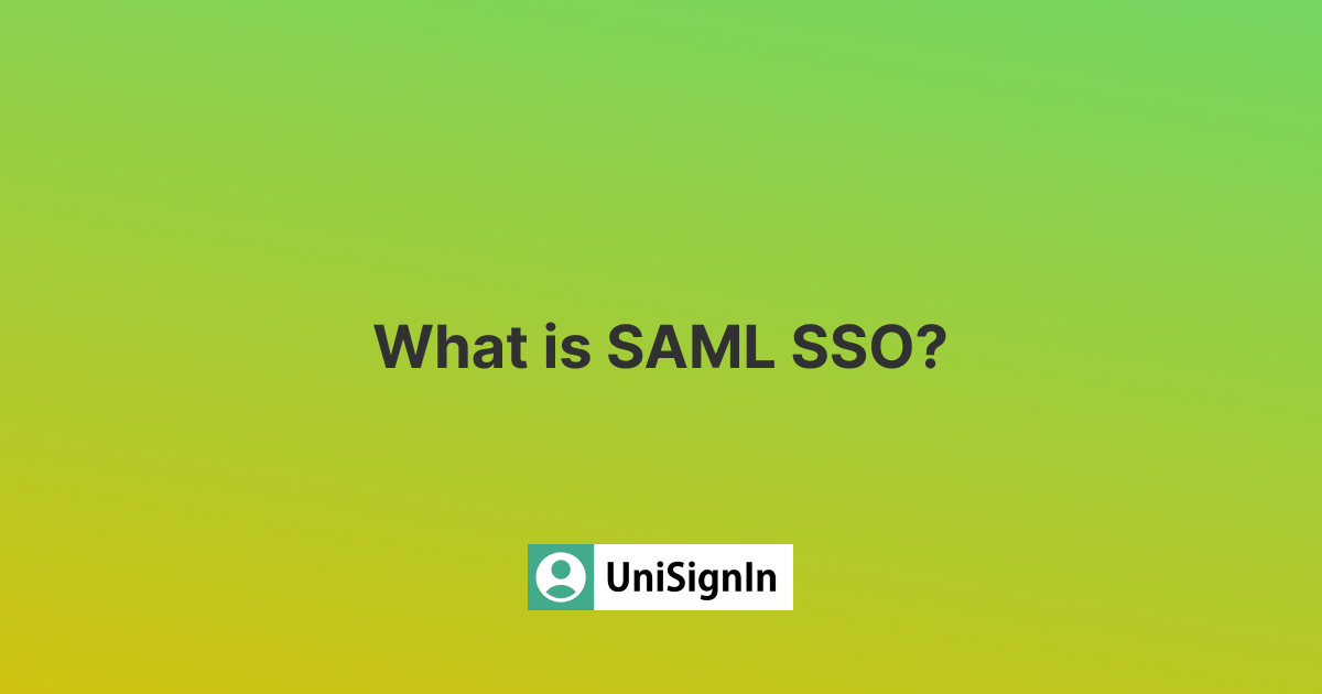 Simplifying Authentication: What is SAML SSO?